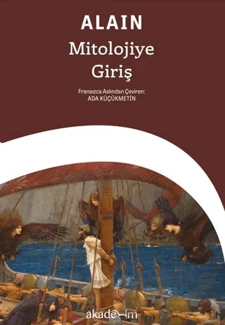 Mitolojiye Giriş – Alain – Akademim Kitaplığı kitap kapağı