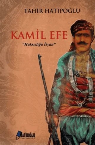 Kamil Efe – Tahir Hatipoğlu – Hatiboğlu Yayınları kitap kapağı