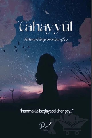 Tahayyül – Fatma Hayrünnisa Çil – Dls Yayınları kitap kapağı