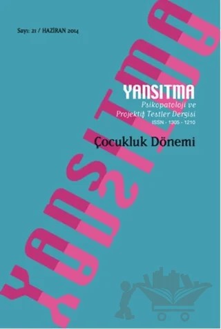 Yansıtma Sayı: 21 Haziran 2014 – Yansıtma Dergisi Yayınları kitap kapağı