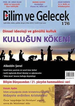 Bilim ve Gelecek Dergisi Sayı: 176 Ekim 2018 – Bilim ve Gelecek Dergisi Yayınları kitap kapağı