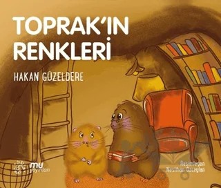 Toprak'ın Renkleri – Hakan Güzeldere – Mu Yayınları kitap kapağı