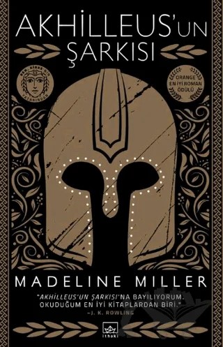 Akhilleus’un Şarkısı – Madeline Miller – İthaki Yayınları kitap kapağı