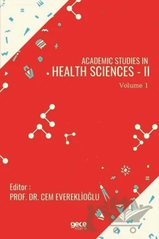 Academic Studies in Health Sciences - 2 Vol 1 – Cem Evereklioğlu – Gece Kitaplığı kitap kapağı