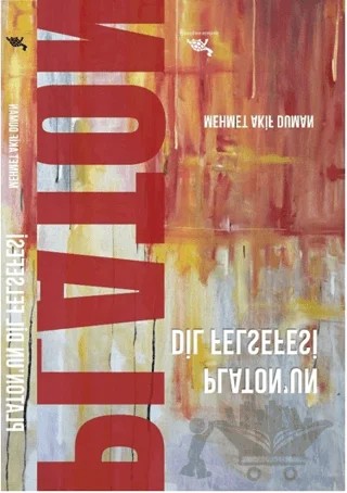 Platon’un Dil Felsefesi – Mehmet Akif Duman – Paradigma Akademi Yayınları kitap kapağı