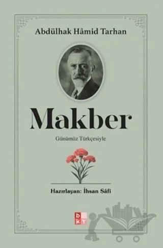 Makber – Abdülhak Hamid Tarhan – Babıali Kültür Yayıncılığı kitap kapağı