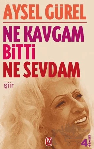 Ne Kavgam Bitti Ne Sevdam – Aysel Gürel – Tekin Yayınevi kitap kapağı