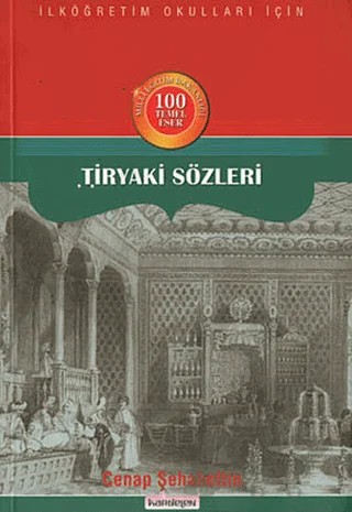 Tiryaki Sözleri – Cenap Şahabettin – Kardelen Yayınları kitap kapağı