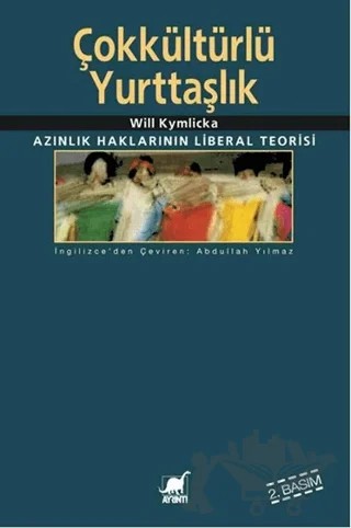 Çokkültürlü Yurttaşlık – Will Kymlicka – Ayrıntı Yayınları kitap kapağı