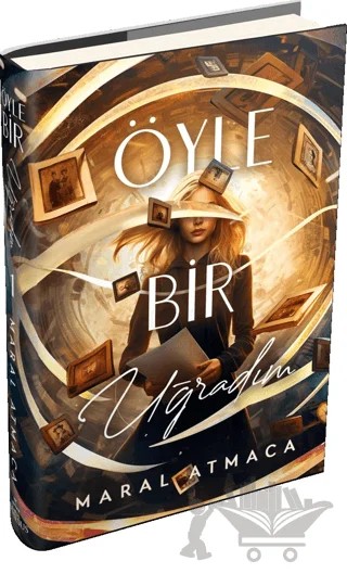 Öyle Bir Uğradım 1 – Maral Atmaca – Ephesus Yayınları kitap kapağı