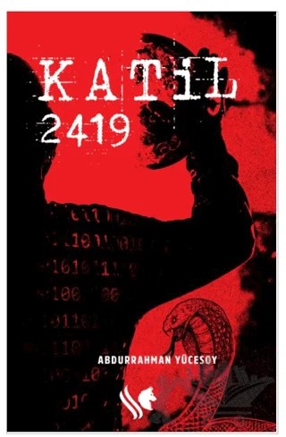 Katil 2419 – Abdurrahman Yücesoy – S.S International Publishing kitap kapağı