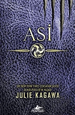 Asi – Julie Kagawa – Pegasus Yayınları kitap kapağı
