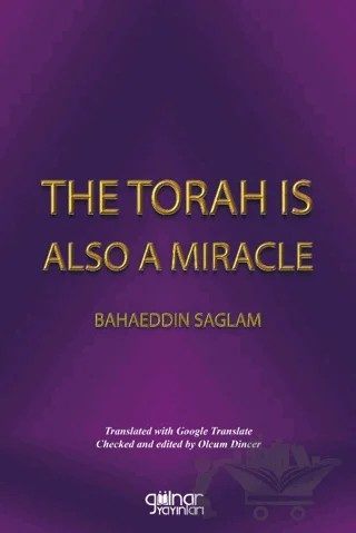 The Torah Is A Miracle – Bahaeddin Sağlam – Gülnar Yayınları kitap kapağı
