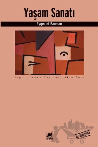 Yaşam Sanatı – Zygmunt Bauman – Ayrıntı Yayınları kitap kapağı
