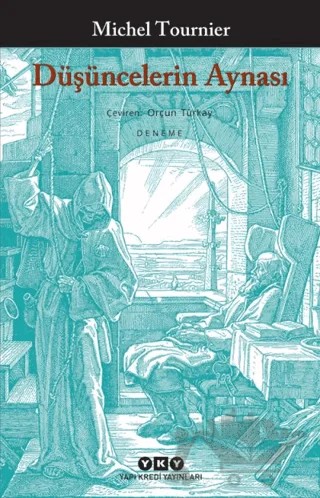 Düşüncelerin Aynası – Michel Tournier – Yapı Kredi Yayınları kitap kapağı
