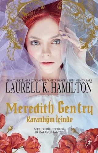 Meredith Gentry - Karanlığın İçinde – Laurell K. Hamilton – Artemis Yayınları kitap kapağı