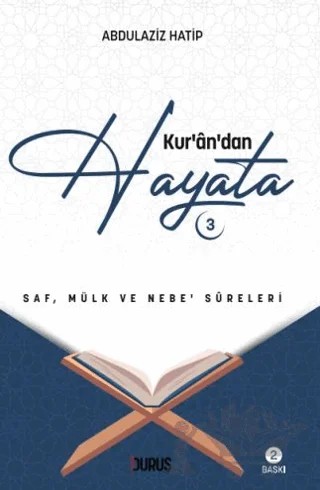 Kuran’dan Hayata - 3 – Abdülaziz Hatip – Duruş Yayınları kitap kapağı