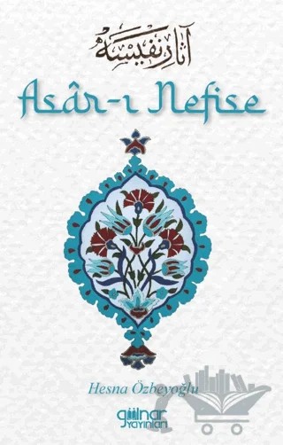 Asar-ı Nefise – Hesna Özbeyoğlu – Gülnar Yayınları kitap kapağı
