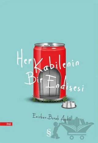 Her Kabilenin Bir Endişesi – Emirhan Burak Aydın – Everest Yayınları kitap kapağı