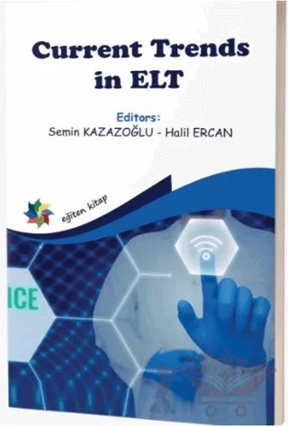Current Trends İn ELT – Semin Kazazoğlu, Halil Ercan – Eğiten Kitap kitap kapağı
