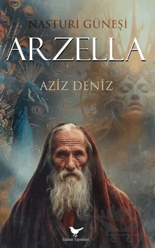 Nasturi Güneşi Arzella – Aziz Deniz – Günce Yayınları kitap kapağı