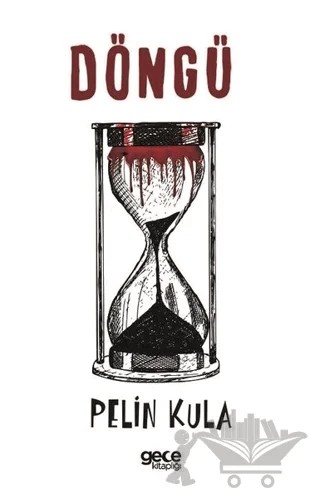 Döngü – Pelin Kula – Gece Kitaplığı kitap kapağı