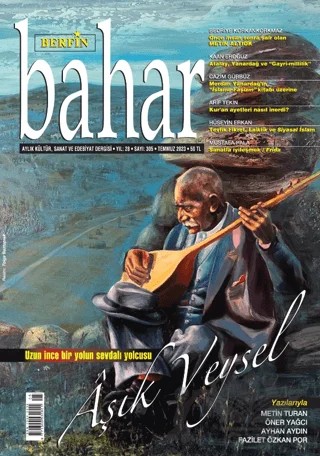 Berfin Bahar Aylık Kültür Sanat ve Edebiyat Dergisi Sayı: 305 Temmuz 2023 – Berfin Bahar Dergisi kitap kapağı