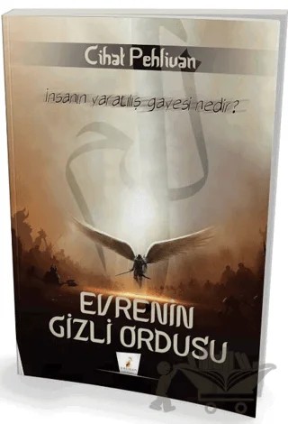 Evrenin Gizli Ordusu – Cihat Pehlivan – Pelikan Tıp Teknik Yayıncılık kitap kapağı