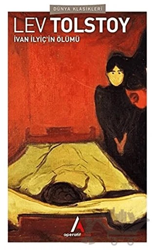 İvan İlyiç’in Ölümü – Lev Nikolayeviç Tolstoy – Aperatif Kitap Yayınları kitap kapağı