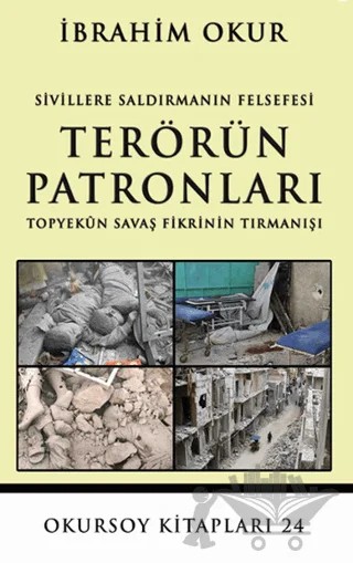 Terörün Patronları – İbrahim Okur – Okursoy Kitapları kitap kapağı