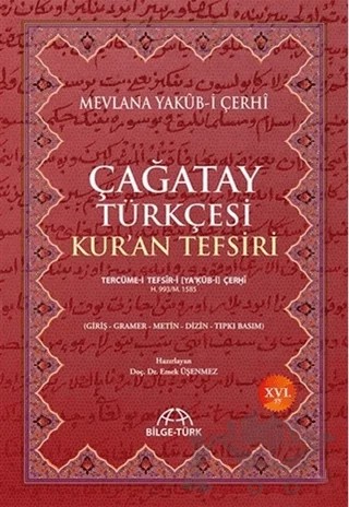 Çağatay Türkçesi Kur'an Tefsiri – Mevlana Yakub-i Çerhi – Akademik Kitaplar kitap kapağı