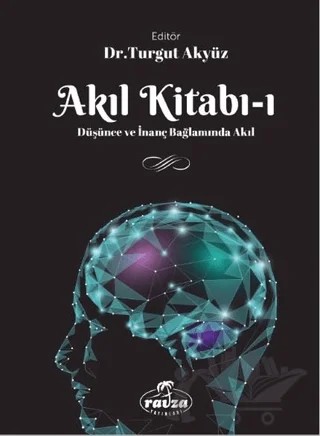 Akıl Kitabı - 1 – Turgut Akyüz – Ravza Yayınları kitap kapağı