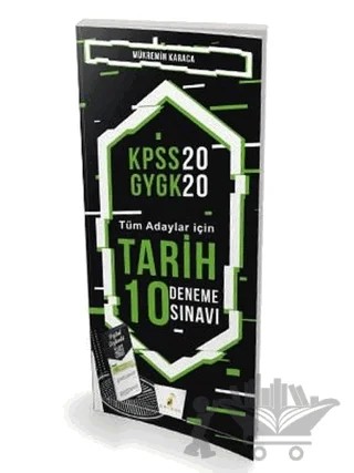 KPSS 2020 GYGK - Tüm Adaylar İçin Tarih 10 Deneme Sınavı – Mükremin Karaca – Pelikan Tıp Teknik Yayıncılık kitap kapağı