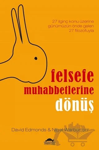 Felsefe Muhabbetlerine Dönüş – David Edmonds, Nigel Warburton – Maya Kitap kitap kapağı