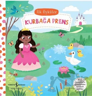 Kurbağa Prens - İlk Öyküler – Kolektif – İş Bankası Kültür Yayınları kitap kapağı
