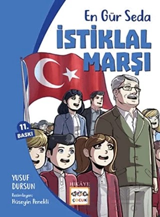 En Gür Seda - İstiklal Marşı – Yusuf Dursun – Nar Çocuk kitap kapağı