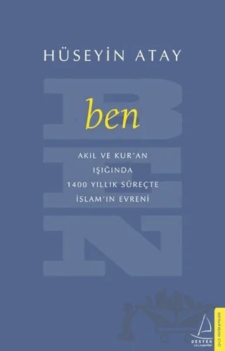 Ben – Hüseyin Atay – Destek Yayınları kitap kapağı