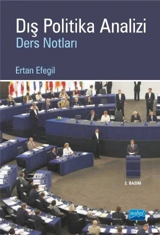 Dış Politika Analizi Ders Notları – Ertan Efegil – Nobel Akademik Yayıncılık kitap kapağı