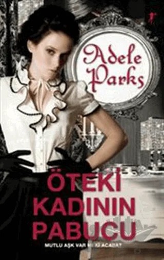 Öteki Kadının Pabucu – Adele Parks – Artemis Yayınları kitap kapağı