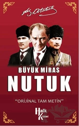 Büyük Miras Nutuk – Mustafa Kemal Atatürk – Halk Kitabevi kitap kapağı