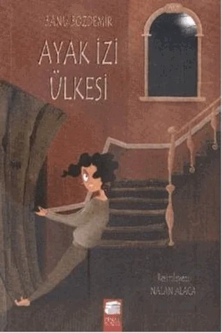 Ayak İzi Ülkesi – Banu Bozdemir – Final Kültür Sanat Yayınları kitap kapağı