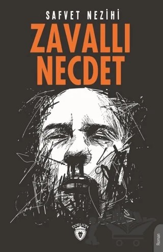 Zavallı Necdet – Safvet Nezihi – Dorlion Yayınları kitap kapağı