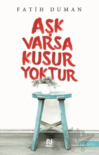 Aşk Varsa Kusur Yoktur – Fatih Duman – Nesil Yayınları kitap kapağı