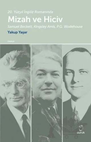 20. Yüzyıl İngiliz Romanında Mizah ve Hiciv – Yakup Yaşar – Doruk Yayınları kitap kapağı