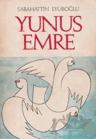Yunus Emre – Sabahattin Eyüboğlu – Cem Yayınevi kitap kapağı