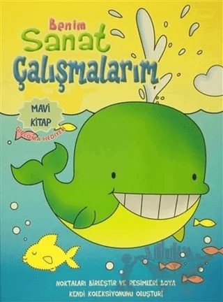 Benim Sanat Çalışmalarım - Mavi Kitap – Kolektif – Revzen Kitap kitap kapağı
