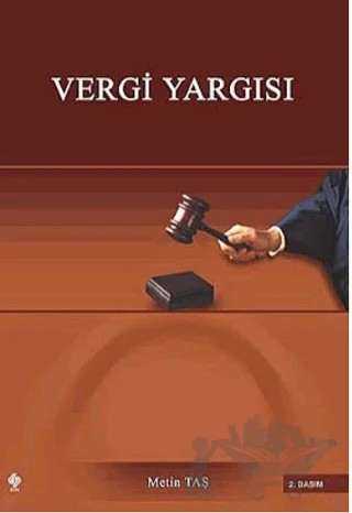 Vergi Yargısı – Metin Taş – Ekin Basım Yayın kitap kapağı