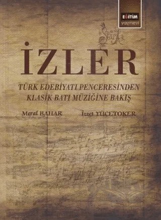 İzler – Meral Bahar – Eğitim Yayınevi - Bilimsel Eserler kitap kapağı