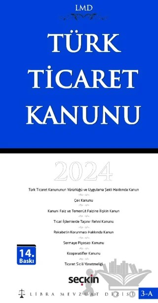 Türk Ticaret Kanunu - LMD–3A – Mutlu Dinç, Çilem Bahadır – Seçkin Yayıncılık kitap kapağı