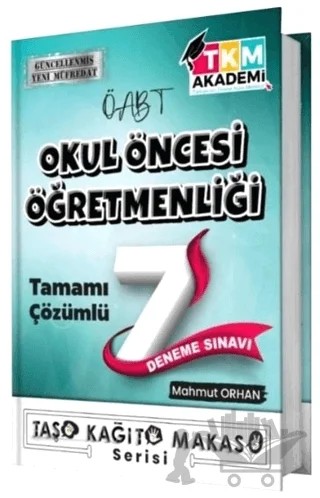 ÖABT Okul Öncesi Öğretmenliği 7 Deneme Çözümlü – Kolektif – TKM Akademi kitap kapağı